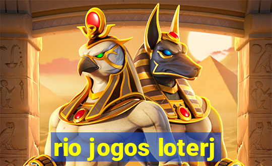 rio jogos loterj